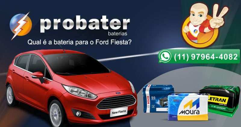 Qual bateria para o Ford Fiesta?